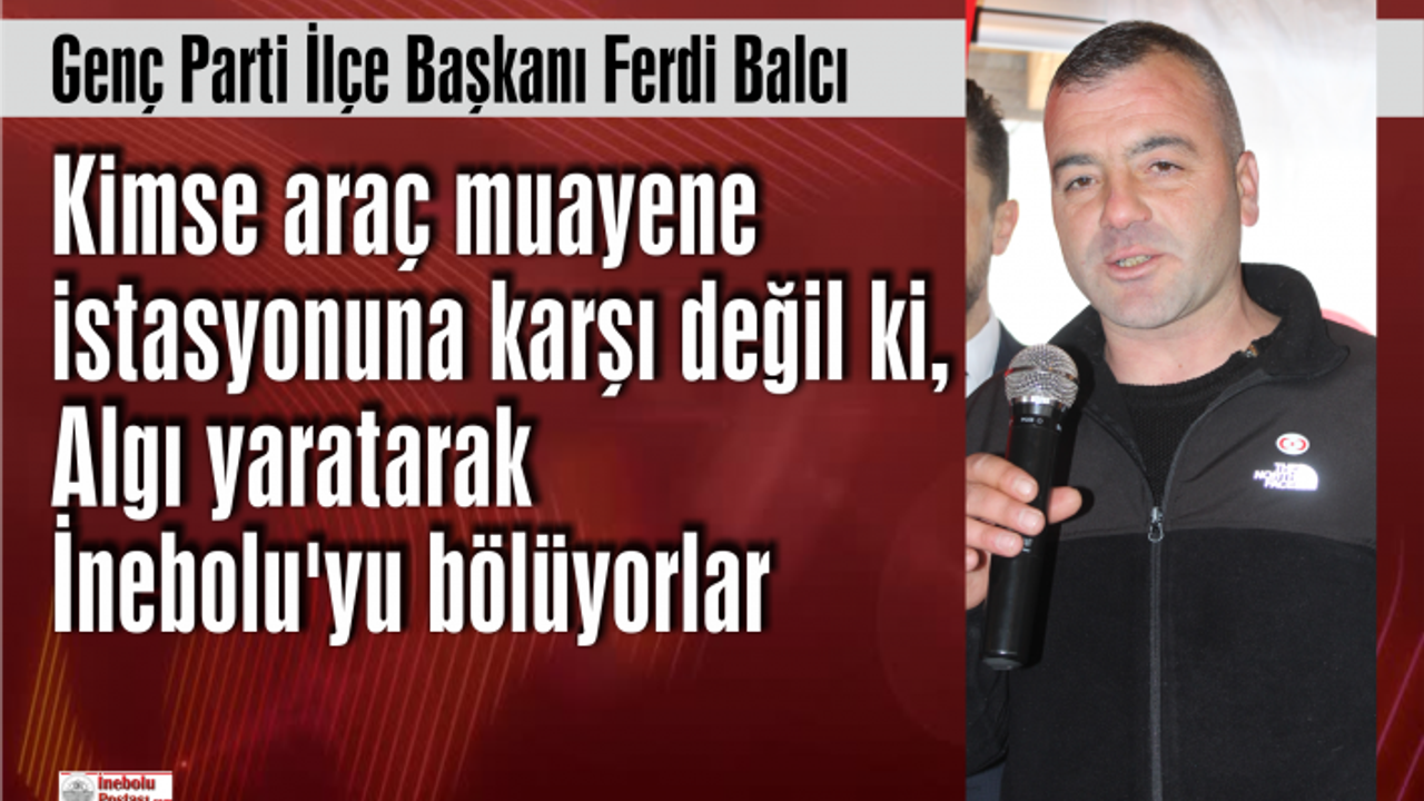 Genç Parti İlçe Başkanı Ferdi Balcı'dan basın açıklaması