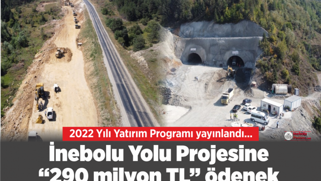 İnebolu Yolu'na 290 milyon 120 bin lira