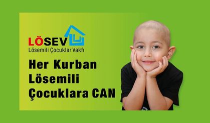 LÖSEV 2026 Kurban Bayramı Kampanyasına Başladı