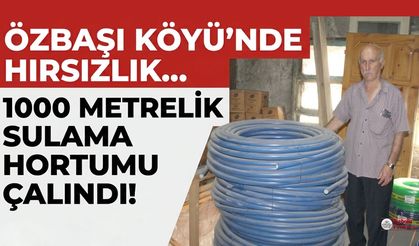 İnebolu Özbaşı Köyü’nde su hortumu hırsızlığı