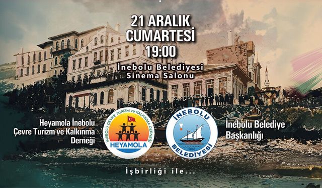 İnebolu'nun Milli Mücadele’deki önemli rolü anlatılacak
