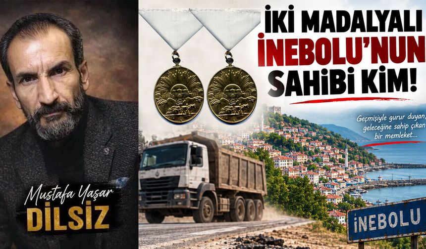 İki Madalyalı İnebolu'nun sahibi kim!