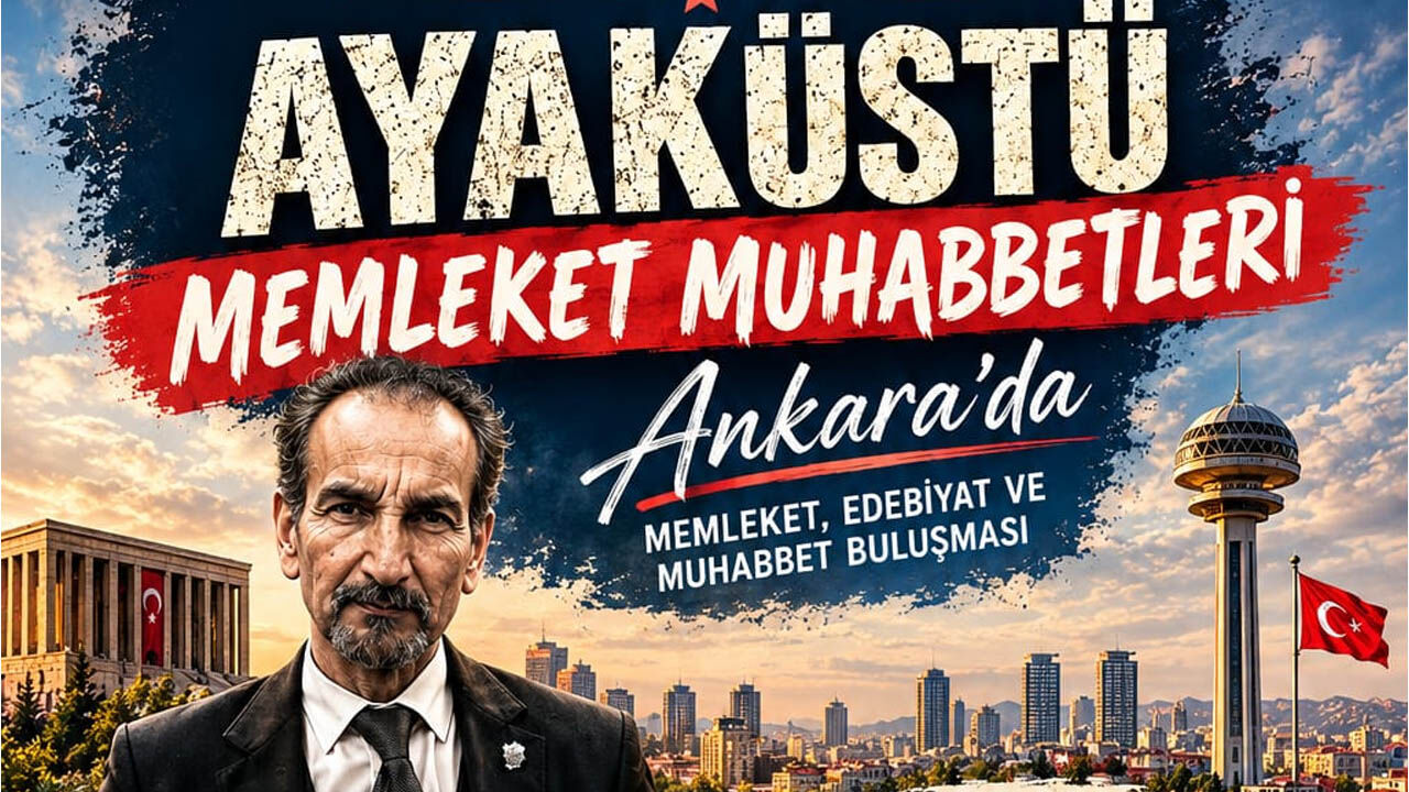 Ayaküstü Memleket Muhabbetleri Ankara’da